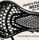 Justin’s Picks – PLL Week 6