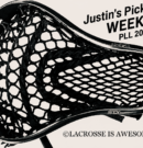 Justin’s Picks – PLL Week 7