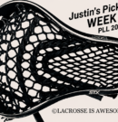Justin’s Picks – PLL Week 10